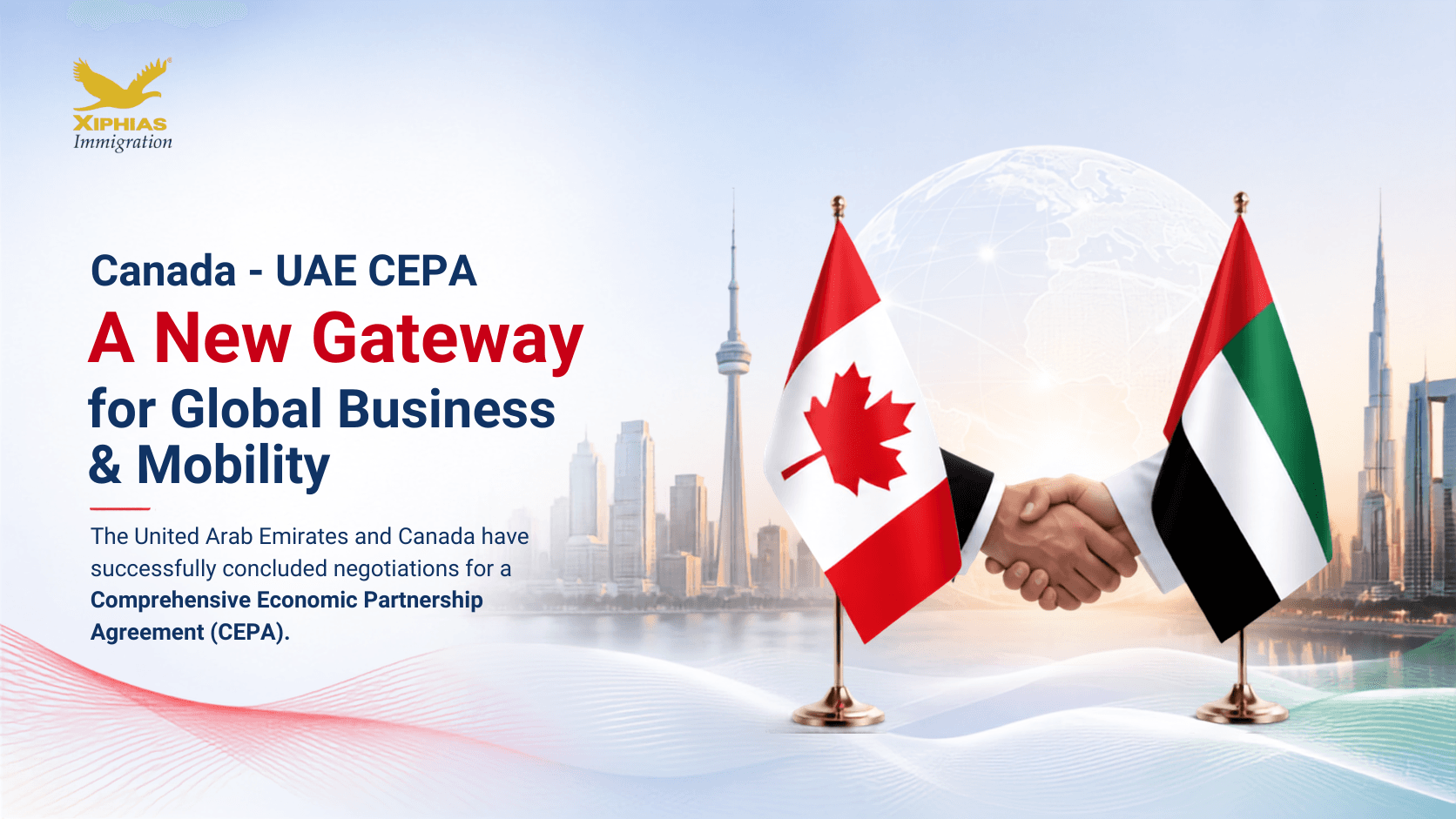 Canada–UAE CEPA: A New Gateway for Global Business