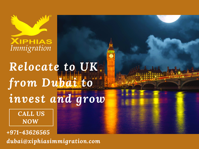 Relocate to UK from Dubai to invest and grow